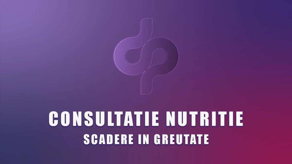 Consultație Nutriție — Tratament de scadere in greutate